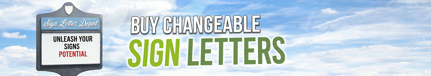 Changeable sign letters for outdoor signs, reader boards, and marquee signs