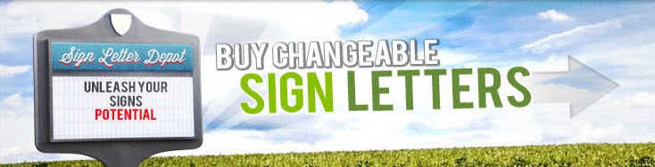SIGN LETTERS | CHANGEABLE LETTERS | PLASTIC LETTERS Changeable Sign Letters for Outdoor Marquee Signs