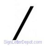 slash mark for changeable letter signs